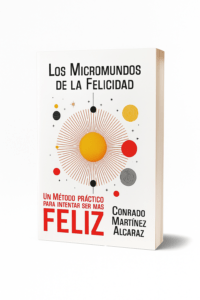 Los Micromundos de la Felicidad