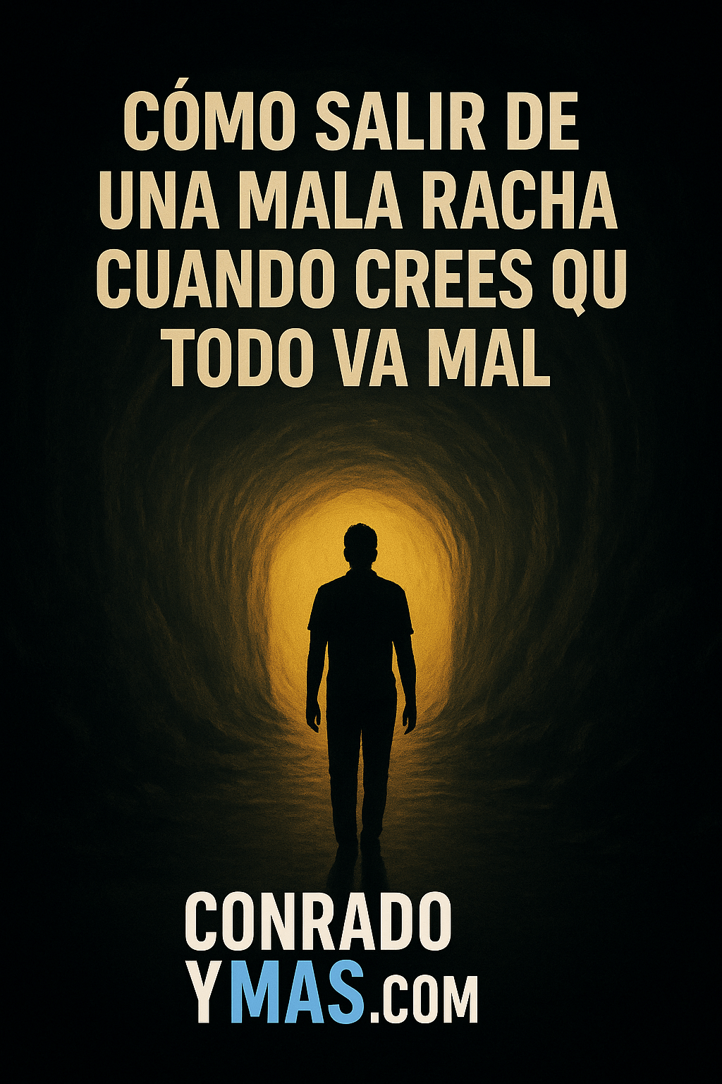Portada Post Como Salir De Una Mala Racha